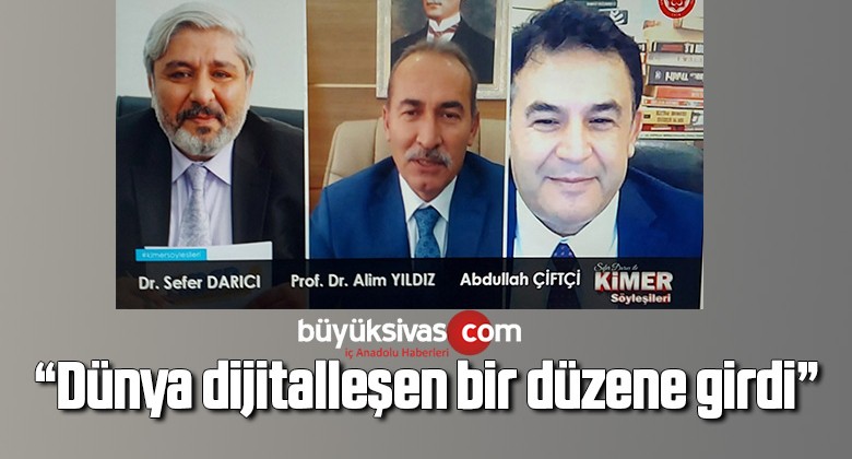 Çiftçi: “Dünya dijitalleşen bir düzene girdi”