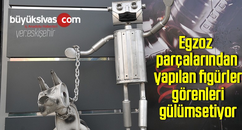 Egzoz parçalarından yapılan figürler görenleri gülümsetiyor