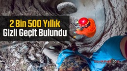 2 Bin 500 Yıllık Gizli Geçit Keşfedildi