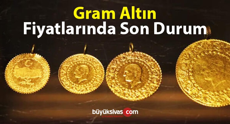 Sivaslıların merakını giderelim! Gram altın ne zaman yükselecek?