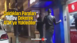 Halay Sever Hırsızlar Çaldıkları Paraları ATM’ye Yüklerken Görüntülendi