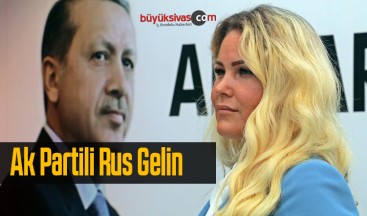 Rus Gelin Sayesinde Yerleşik Yabancılar Ak Parti’ye Üye Olmaya Başladı