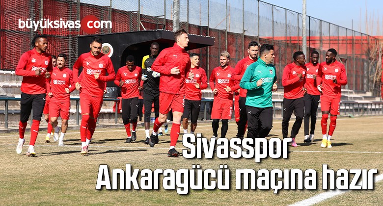 Sivasspor, Ankaragücü maçına hazır