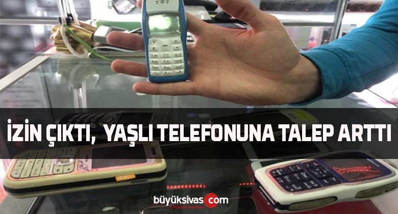 Genel Kurmay Başkanlığı Açıkladı, ” Yaşlı Telefonu ” na Talep Arttı