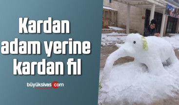 Kardan adam yerine kardan fil