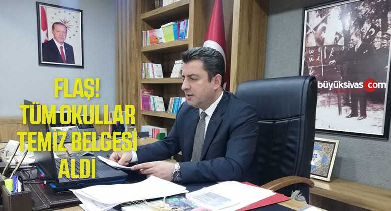 Sivas’ta Tüm okullar “Okulum Temiz” Belgesi Aldı