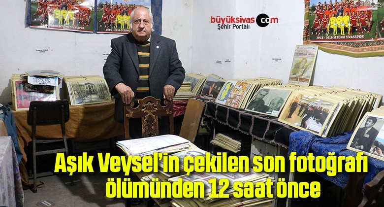 Aşık Veysel’in çekilen son fotoğrafı, ölümünden 12 saat önce