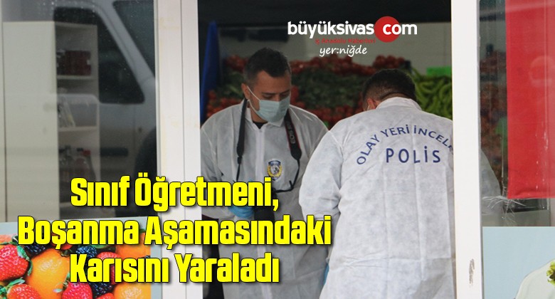 Boşanma aşamasındaki karısını yaraladı