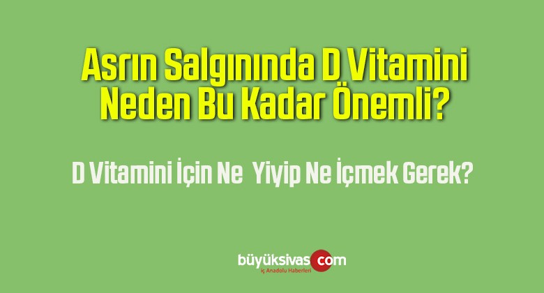 Covid_19 Hastalığında D Vitamini Büyük Önem Taşıyor