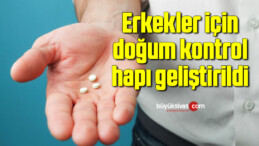 Erkekler için doğum kontrol hapı geliştirildi