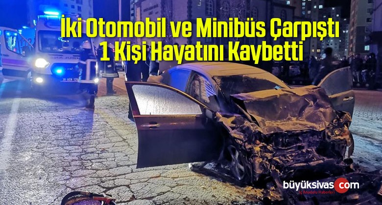 İki Otomobil ve Minibüs Çarpıştı, 1 Kişi Hayatını Kaybetti