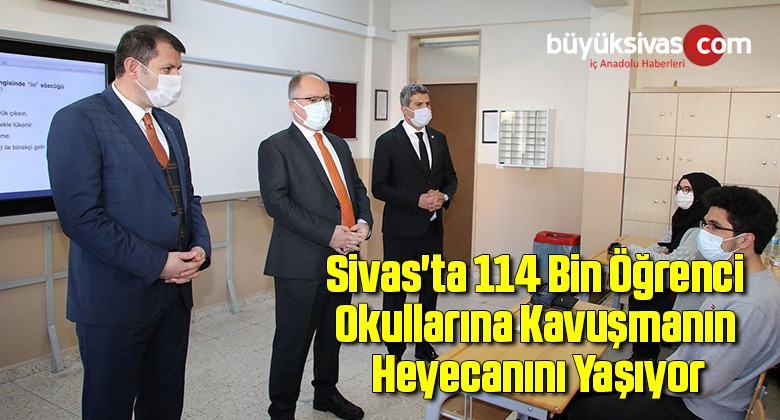 Sivas’ta 114 Bin Öğrenci Okullarına Kavuşmanın Heyecanını Yaşıyor