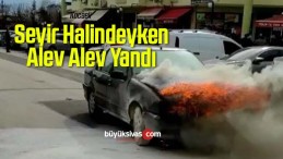 Seyir Halinde Bir Anda Tutuşan Otomobil Alev Alev Yandı