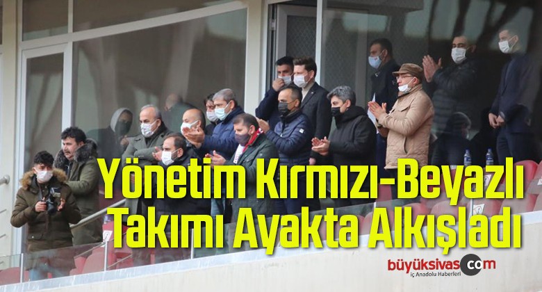 Yönetim Kırmızı-Beyazlı Takımı Ayakta Alkışladı