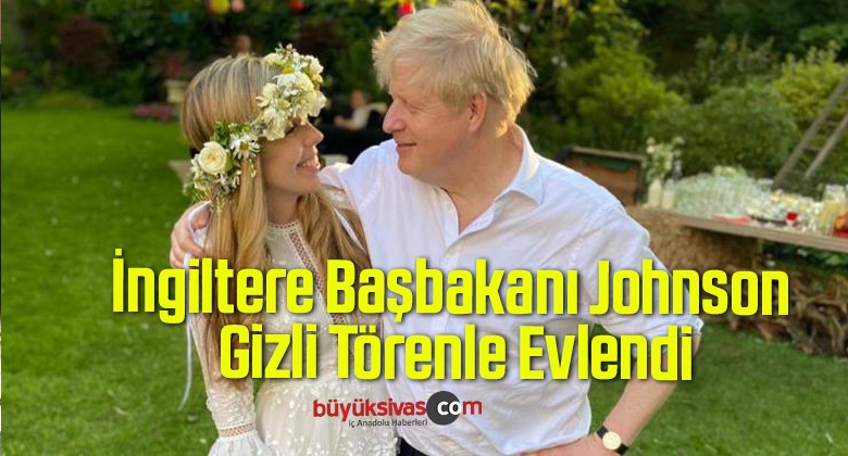 İngiltere Başbakanı Johnson, Gizli Törenle Evlendi