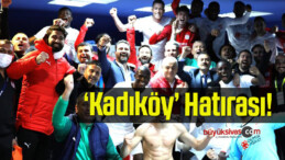 Sivasspor’dan ‘Kadıköy’ Hatırası!