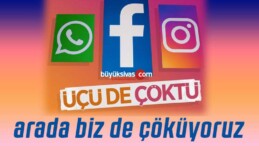 Facebook, WhatsApp ve Instagram çöktü mü? Neden açılmıyor?