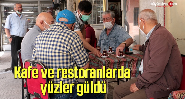 Kafe ve restoranlarda yüzler güldü