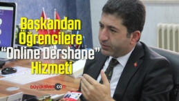 Başkandan Öğrencilere “Online Dershane” Hizmeti