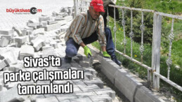 Sivas’ta parke çalışmaları tamamlandı