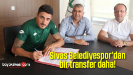 Sivas Belediyespor’dan bir transfer daha!