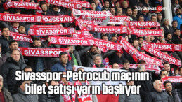 Sivasspor-Petrocub maçının bilet satışı yarın başlıyor