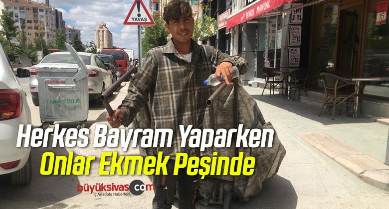 Herkes Bayram Yaparken Onlar Ekmek Peşinde