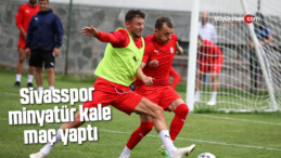 Sivasspor minyatür kale maç yaptı