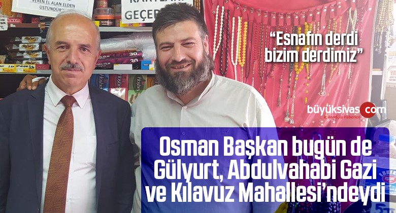 Başkan Adayı Osman Nuri Kuruçay bugün 3 mahallenin esnafıylaydı