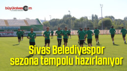 Sivas Belediyespor, sezona tempolu hazırlanıyor