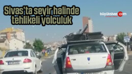 Sivas’ta taksi ile tehlikeli yolculuk WhatsApp hattımıza ulaştırıldı