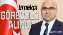 Cumhurbaşkanı imzaladı! Sivaslı Bilal Tırnakçı Görevden Alındı