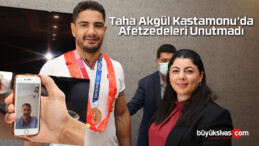 Milli Sporcu Taha Akgül Kastamonu’da Afetzedeleri Unutmadı