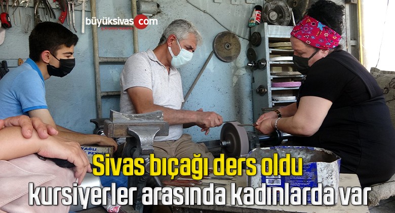 Sivas bıçağı ders oldu, kursiyerler arasında kadınlarda var