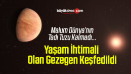 Yaşam İhtimali Olan Gezegen Keşfedildi