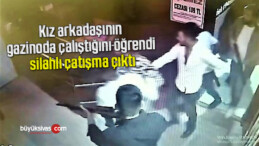 Kız arkadaşının gazinoda çalıştığını öğrendi, silahlı çatışma çıktı