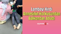 Lambayı kıran çocuk balkondan atladı