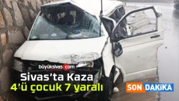 Minibüs istinat duvarına çarptı: 4’ü çocuk 7 yaralı