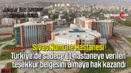 Sivas Numune Hastanesine teşekkür belgesi