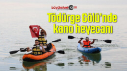 Tödürge Gölü’nde kano heyecanı