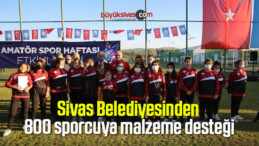Sivas Belediyesinden 800 sporcuya malzeme desteği