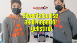 Sivas’ta bu lise akıllı hoparlör geliştirdi