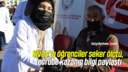 Sivas’ta öğrenciler şeker ölçtü, tecrübe kazanıp bilgi paylaştı