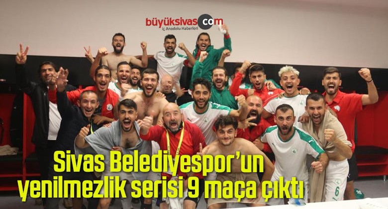 Sivas Belediyespor’un yenilmezlik serisi 9 maça çıktı