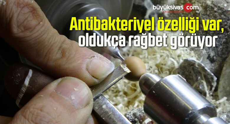 Antibakteriyel özelliği var, oldukça rağbet görüyor