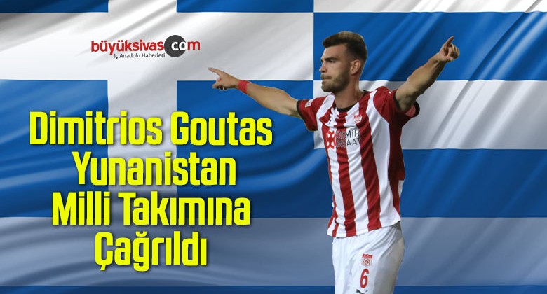 Dimitrios Goutas Yunanistan Milli Takımına Çağrıldı