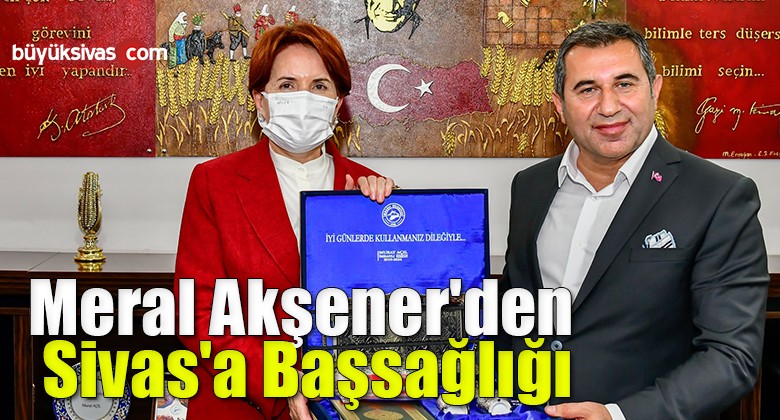 Meral Akşener’den Sivas’a Başsağlığı