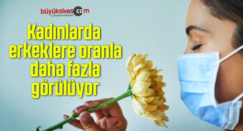 Kadınlarda erkeklere oranla daha fazla görülüyor