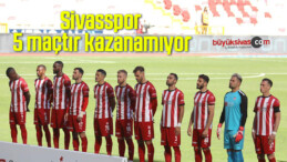 Sivasspor 5 maçtır kazanamıyor