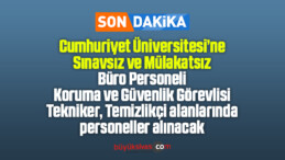 Sivas Cumhuriyet Üniversitesi güvenlik görevlisi alacak